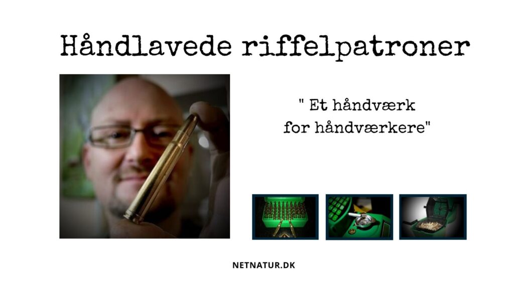 Håndlavede riffelpatroner
