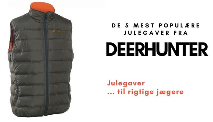 Deerhunters mest skudsikre julegaver