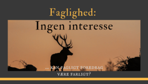 Fagligt oplæg afvises af ministers rådgivere i jagt og vildt