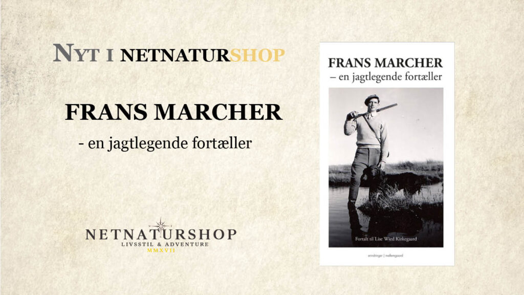 Frans Marcher – En jagtlegende fortæller
