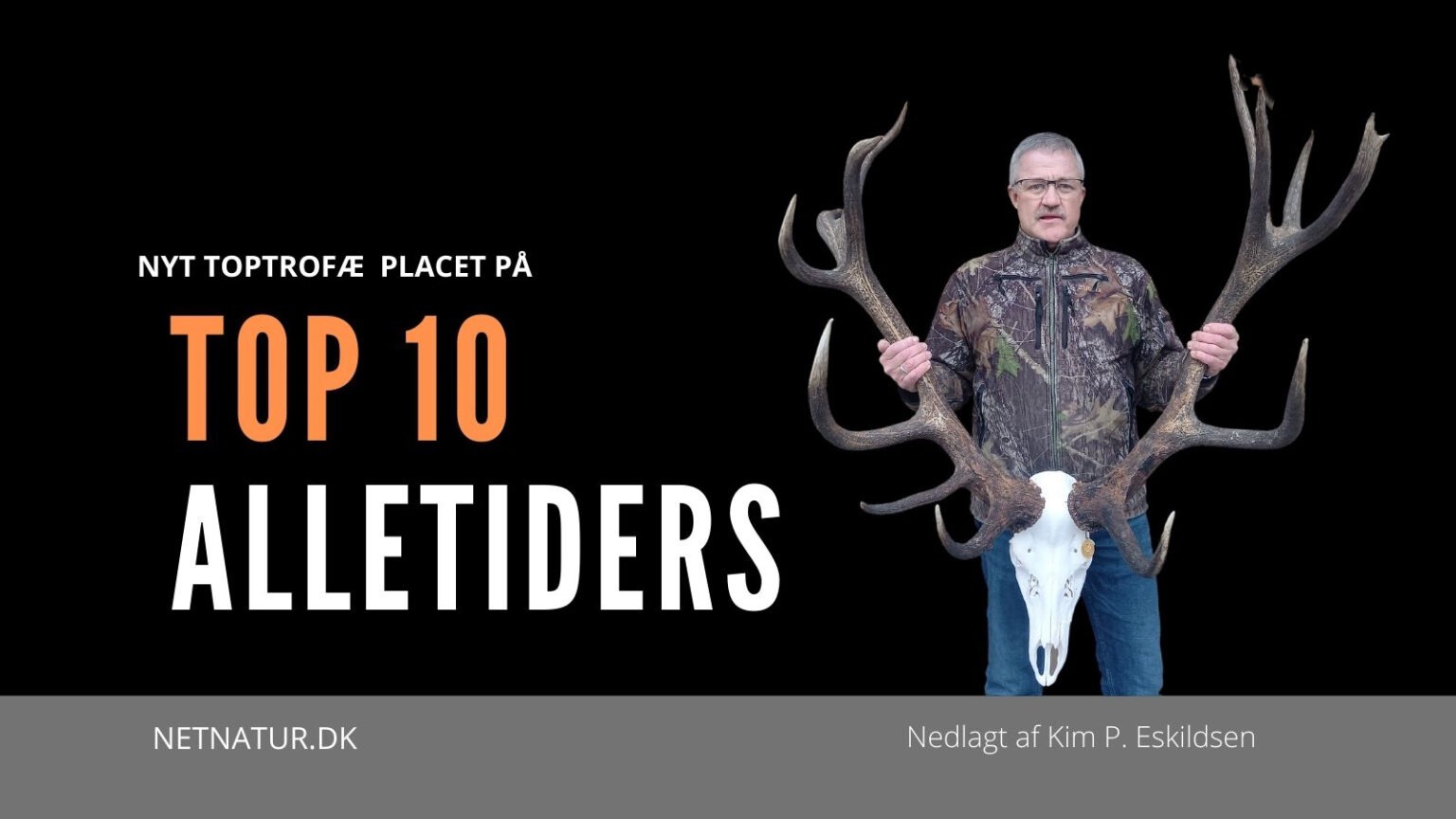 Dansk kæmpehjort optaget på TOP 10