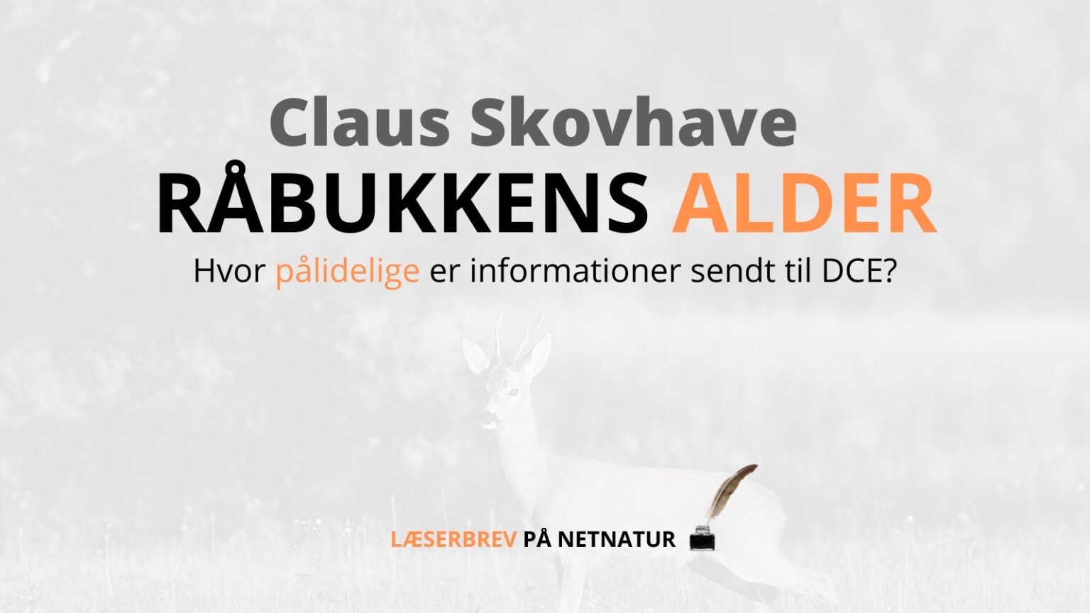 Læserbrev om bukkens alder