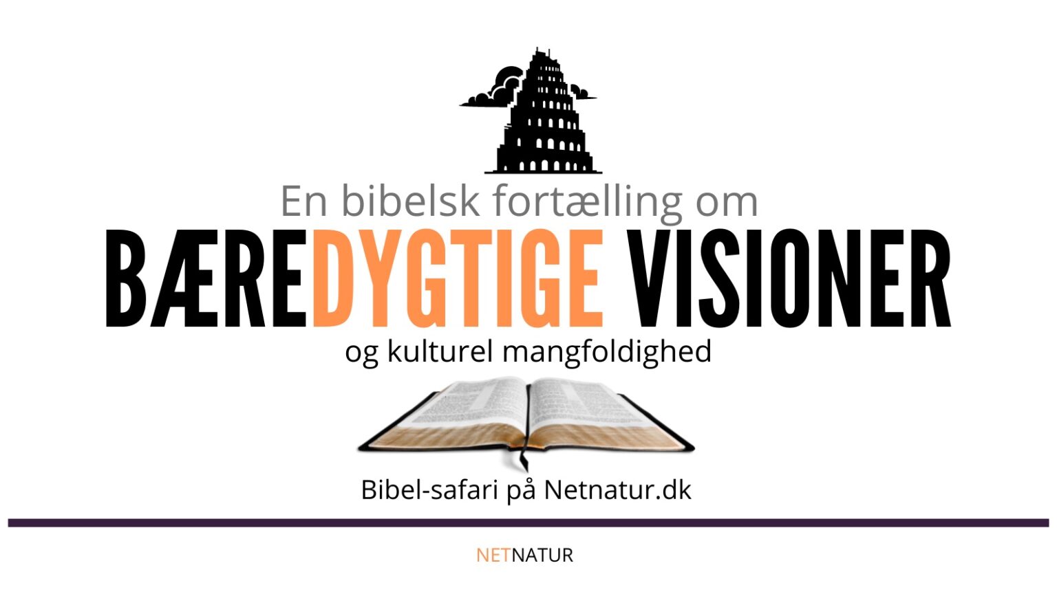 Babelstårnet og naturen