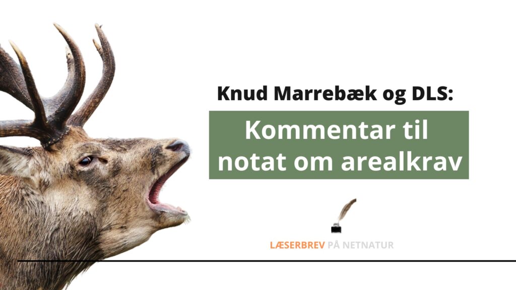 DLS kommenterer KU´s notat om konsekvenser ved arealkrav